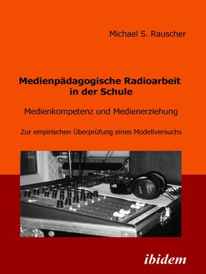 cover image of Medienpädagogische Radioarbeit in der Schule
